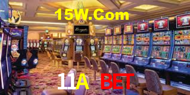 11A Bet